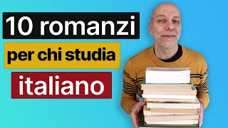 10 romanzi adatti a chi sta imparando litaliano [upl. by Beasley]