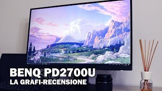 Recensione BenQ PD2700U il miglior 27 pollici 4k per designer [upl. by Einnaej887]