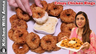 Crispy Chicken Rings l Lunch Box Idea For Kids l Snacks Recipe l Kitchen With Amna [upl. by Rosen]