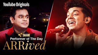 A R Rahman  Sam Chandel  Performer of the day  ARRivedSeries [upl. by Rengaw]