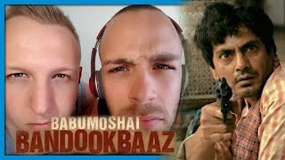 Babumoshai Bandookbaaz  Official Trailer  Nawazuddin Siddiqui  25th August 2017  Reaction by RnJ [upl. by Lebna729]