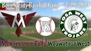 HS Varsity Baseball Menomonee Falls VS Wauwatosa West LIVE [upl. by Zacek]