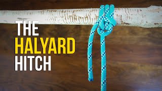 How to Tie the HALYARD HITCH in 60 SECONDS  How to Tie a Hitch Knot [upl. by Therine]