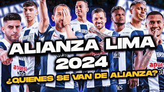 ALIANZA LIMA 2024 ¿QUIÉNES SE VAN Y QUIÉNES SE QUEDAN [upl. by Janeczka137]