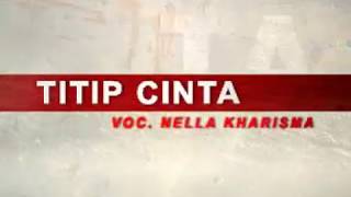 Nella Kharisma  Titip Cinta OFFICIAL [upl. by Angelika]