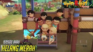 Full Movie Episod Baru Upin amp Ipin Musim 15  Helang Merah  Upin Ipin Terbaru 2021 [upl. by Ibor]