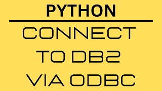 Connecting to DB2StepbyStep Guide to Creating ODBC Data Source on Windows  Python Script Testing [upl. by Bartholomew258]