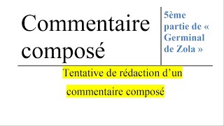 Commentaire composé  Germinal de Zola  la 5ème partie [upl. by Ajin]