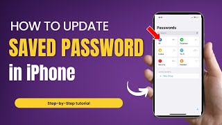 How to Update Saved Password in iPhone [upl. by Elehcin]