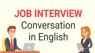 Job Interview Conversation in English  Job Interview Question and Answer in English  CHIT CHAT [upl. by Schwing]