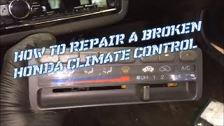 How to replace a broken climate control 1992 1995 Honda Civic [upl. by Weisbrodt]