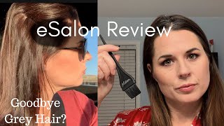 eSalon Review 2019 How To Color Your Hair At Home Goodbye Gray Hair [upl. by Moraj]