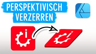 Perspektivisch Verzerren in Affinity Designer  Tutorial Deutsch [upl. by Lucic385]