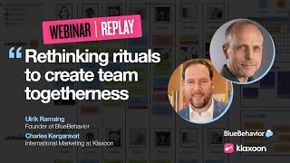 Rethinking rituals to create team togetherness  Klaxoon webinar [upl. by Ellatsyrc]