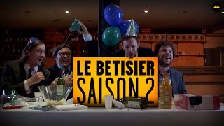 Le Bêtisier  Saison 2 [upl. by Addison]