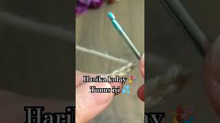 Harika Tunus işi 💦 başlangıç olarak video kısmında mevcut crochet knitting diy cover song love [upl. by Thgirw701]