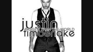 Justin Timberlake  Bigger Than The World HQ [upl. by Amzu]