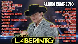 Mix De Puras Viejitas Pa Pistear De Grupo Laberinto  Las 25 Mejores Canciones de Grupo Laberinto [upl. by Niven317]