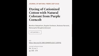 Dyeing of Cationized Cotton with Natural Colorant from Purple Corncob  RTCLTV [upl. by Etnoval]