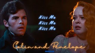 Colin amp Penelopes Unforgettable First Kiss  Bridgerton Edit  Kiss Me 🌹✨ [upl. by Milah]