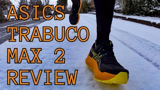 Asics Trabuco Max 2 Review The Most Cushioned Trail Shoe [upl. by Ahtel]