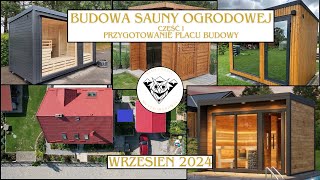 Budowa sauny ogrodowej część I Przygotowanie placu budowy [upl. by Trevar]