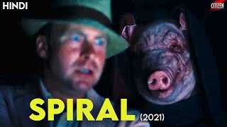 Spiral  From The Book Of Saw 2021 Detailed Explained  Facts  Hindi  Everything You Missed [upl. by Ajaj]