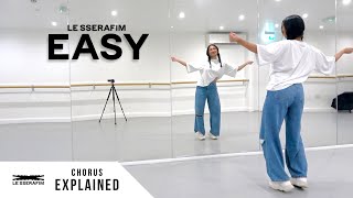 LE SSERAFIM 르세라핌  EASY  Dance Tutorial  EXPLAINED Chorus [upl. by Elnora]