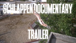 Schlappen Official Trailer 4K [upl. by Gusti]