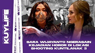 GALA PREMIER quotKUNTILANAK 3quot SARA WIJAYANTO amp AMING BAHAS KENAPA EVERYTHING WENT BLACK [upl. by Henrion]