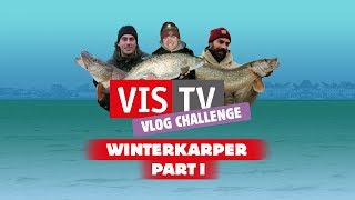 VIS TV Vlog Challenge 1  Winterkarper  part I [upl. by Ayekin]