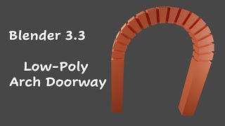 Blender 33 LowPoly Arch Doorway [upl. by Ira]