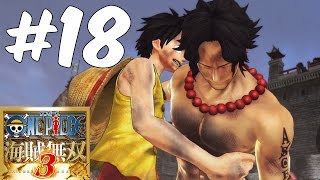 Lets Play One Piece Kaizoku Musou 3  Pirate Warriors 3 18 La Mort De Ace [upl. by Enirbas]