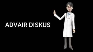 ADVAIR DISKUS advair diskus inhaler advair diskus how to use advair diskus side effects [upl. by Akihsat577]