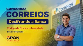 Concurso Correios  Decifrando a banca  Código de Conduta Ética e Integridade [upl. by Jallier]