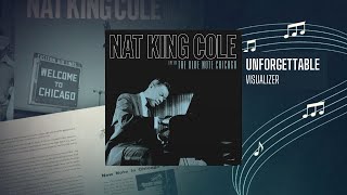 Nat King Cole – Unforgettable from Live At The Blue Note Chicago Visualizer [upl. by Enenstein331]