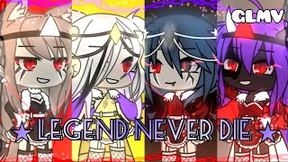 •Legend never dieGacha lifeGLMV• READ DESCRIPTION [upl. by Galloway]