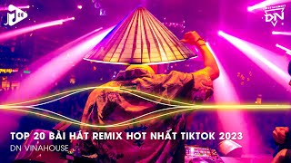 Nonstop 2023 TikTok  Nhạc Trend TikTok Remix 2023  Nonstop 2023 Vinahouse Bay Phòng Bass Cực Mạnh [upl. by Godfree]