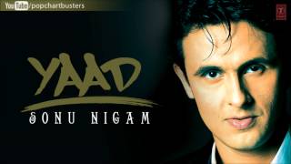 Mohabbat Kabhi Maine Full Song  Sonu Nigam Yaad Album Songs [upl. by Nerw]