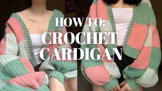 PART 2 HOW TO CROCHET PATCHWORK CARDIGAN TUTORIAL  Harry Styles Cardigan Inspired [upl. by Aicac]