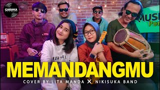 MEMANDANGMU  REGGAE SKA ACOUSTIC COVER  LITA MANDA x NIKISUKA BAND [upl. by Eanore]