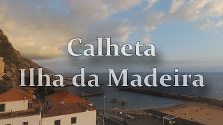 Calheta  Madeira [upl. by Aronson646]