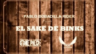 EL SAKE DE BINKS  ビンクスの酒  ONE PIECE ARRANGEMENT  PABLO BOBADILLA RIDER [upl. by Llevol469]