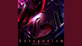 Antagonism [upl. by Alenson885]