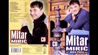 Mitar Miric  Dragicka  Audio 2006 HD [upl. by Lareine]