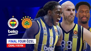 Final Four Özel Fenerbahçe Beko  Panathinaikos  Berlinden Canlı  Buğra Balaban [upl. by Gard520]