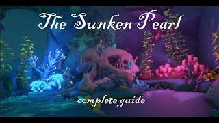 The Sunken Pearl complete guide [upl. by Frankhouse]