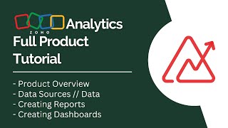 Zoho Analytics Full Product Tutorial [upl. by Enrobso538]