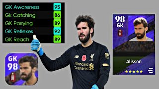 Max rating Alisson update card 98  EFOOTBALL 2023 mobile [upl. by Ribal]