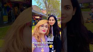 Bar bar din ye aayehappybirthday sisters loveshortsbirthday songs [upl. by Ytirehc651]